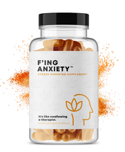 Load image into Gallery viewer, F&#39;ing &quot;Anxiety&quot; - Natural Remedies &amp; Supplements for Anxiety