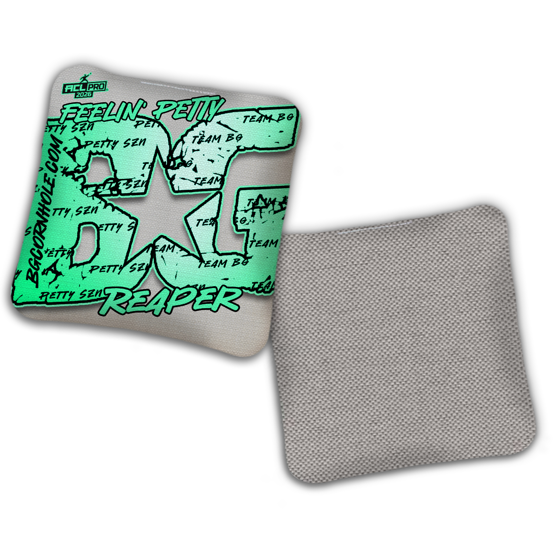 2026 BG Reaper "Feelin' Petty" - ACL Pro Stamped Cornhole Bags - SET OF 4 BAGS